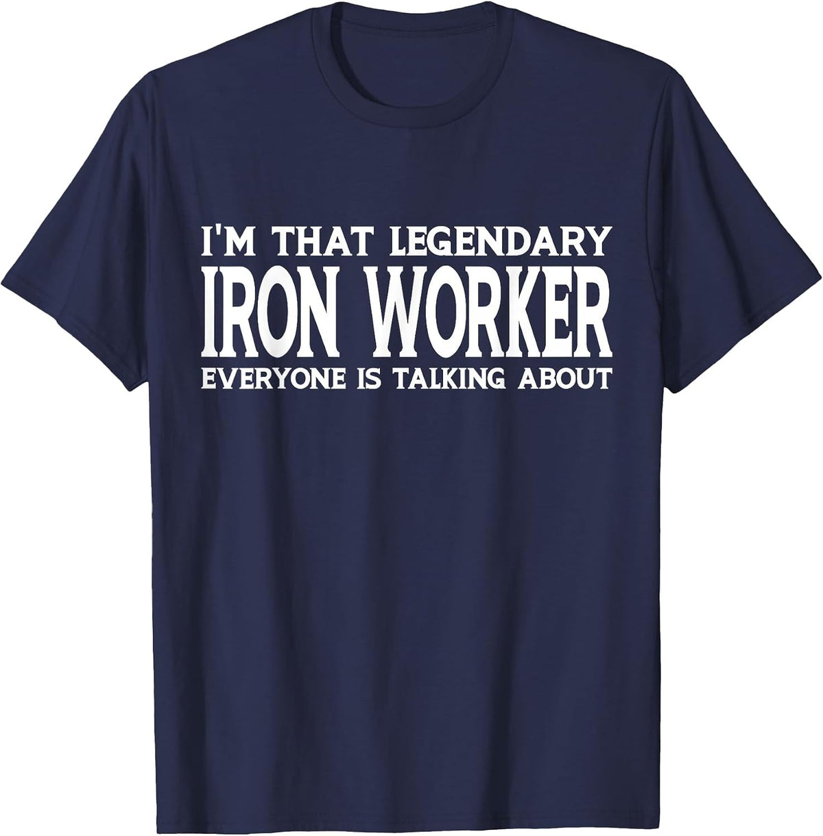 Iron Worker Job Title Employee T-Shirt - Navy Blue
