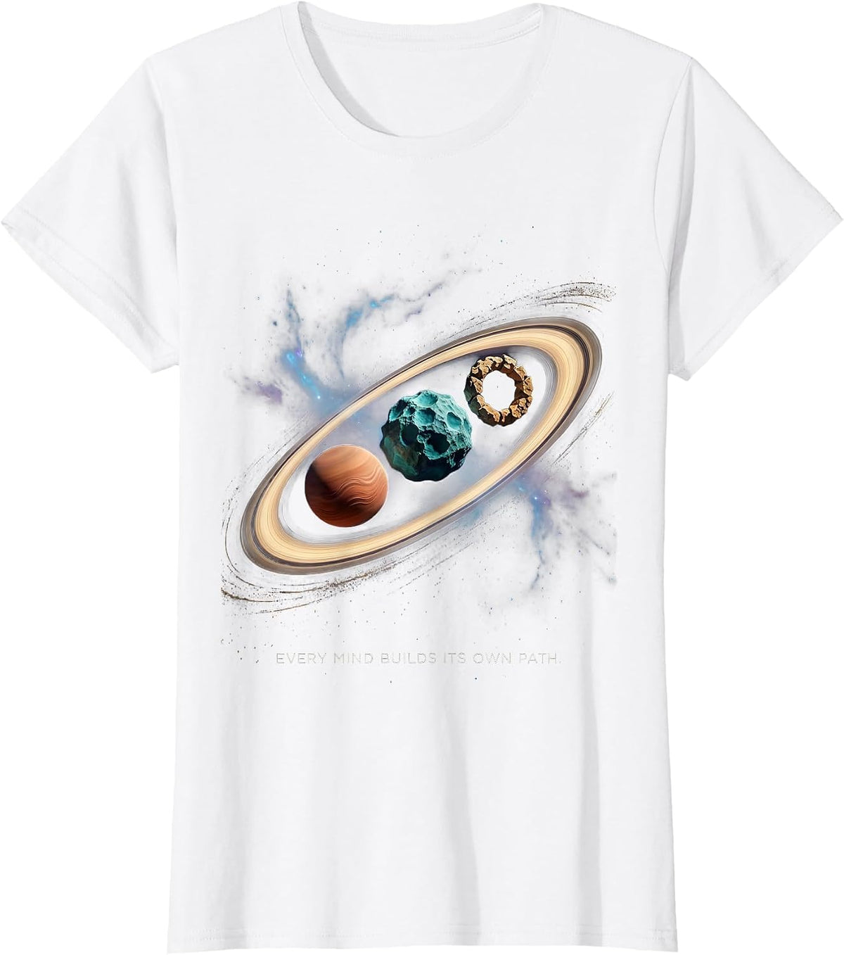 Women's Every Mind Builds Its Own Path Cosmic Neurodiverse Universe T-Shirt - White