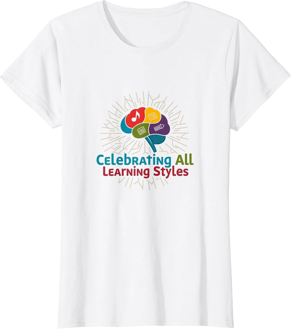 Celebrating All Learning Styles T-Shirt - White