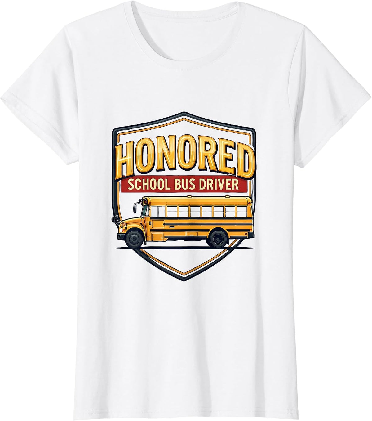 Honored School Bus Driver Sign Painter Showcard Bus Driver T-Shirt - White
