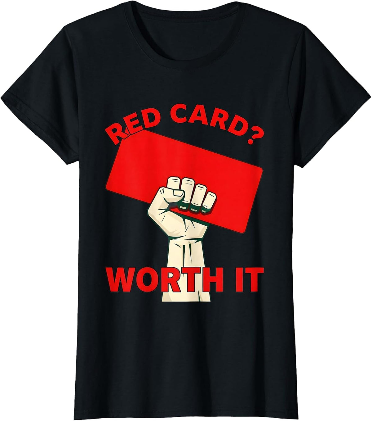 Red Card Worth It Funny Rugby Design T-Shirt - Black