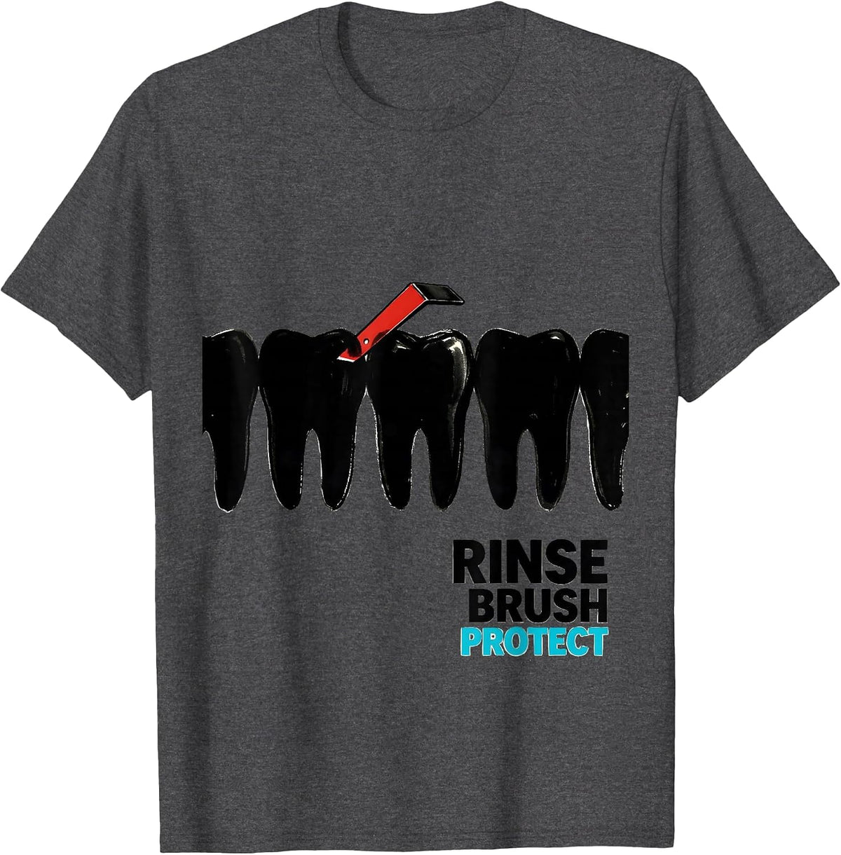 Men's Rinse, Brush, Protect Funny Dental Hygienist Humor T-Shirt - Dark Heather Grey