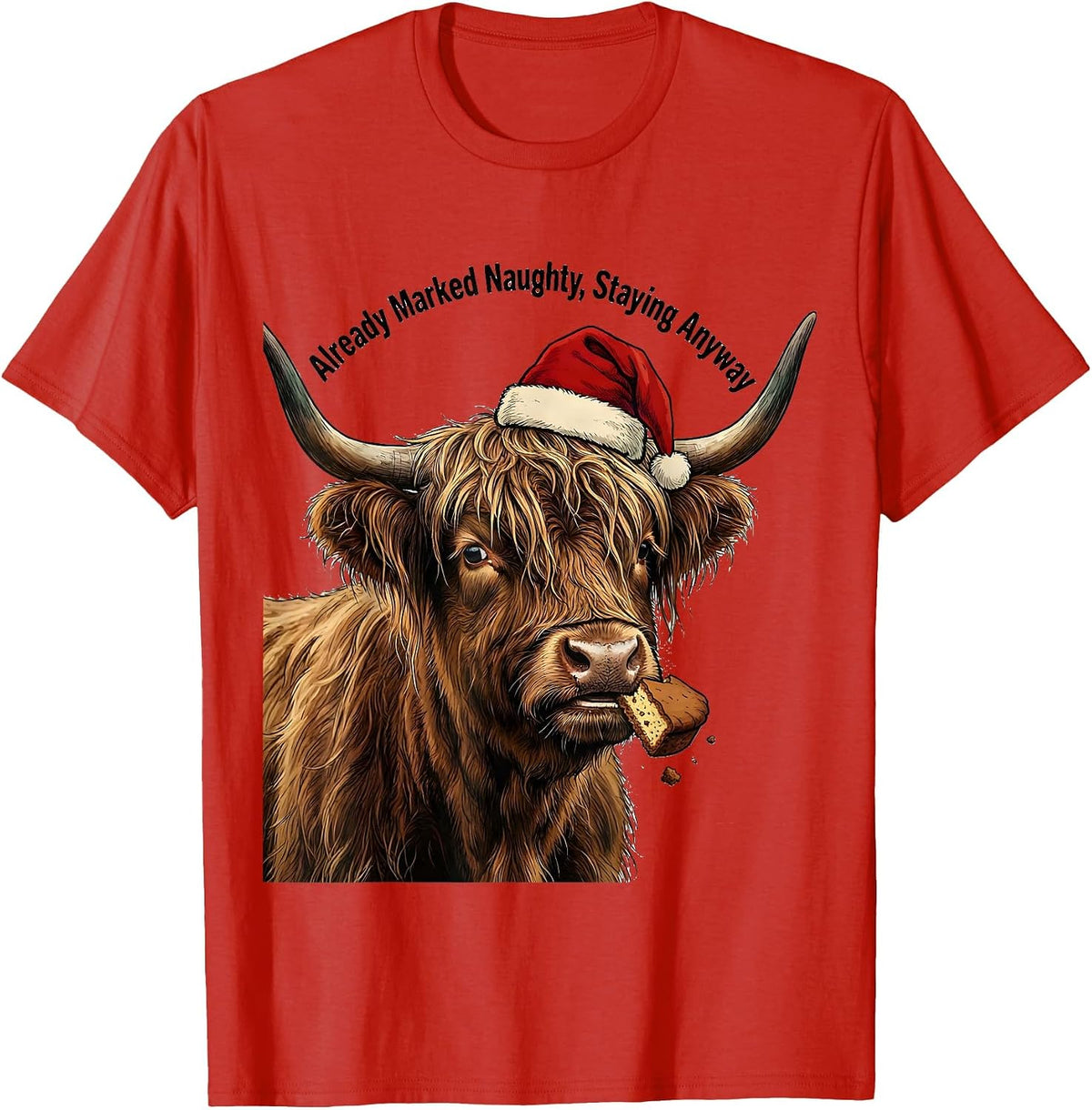 Men's Already Marked Naughty Staying Anyway Funny Highland Cow T-Shirt - Red