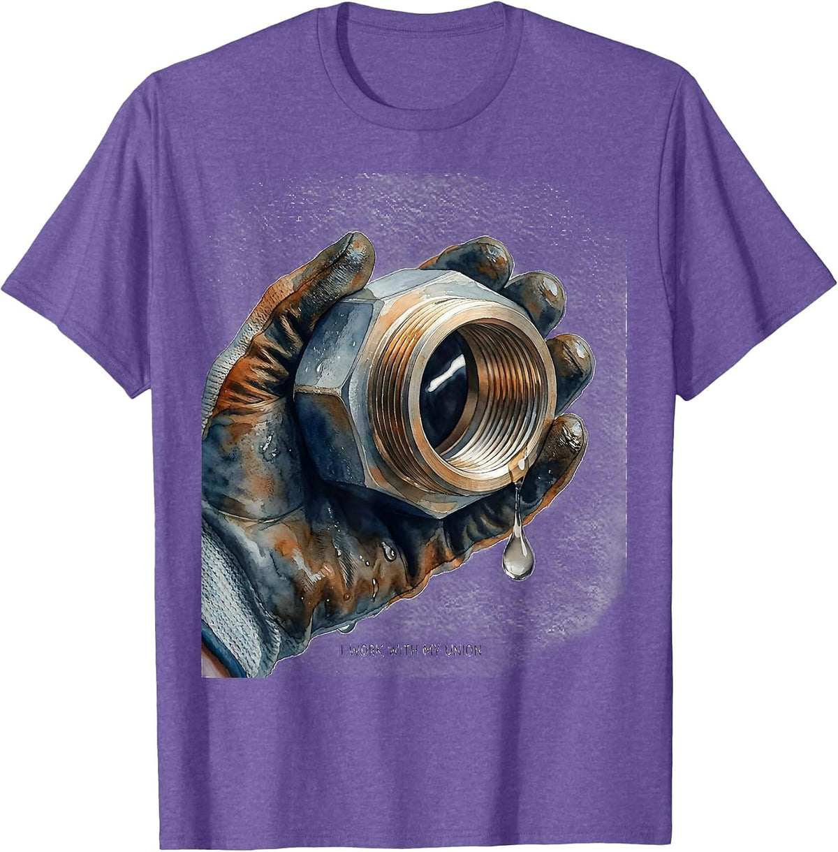 Men's I Work With My Union Funny Plumber Pipefitter Steamfitter T-Shirt - Purple Heather