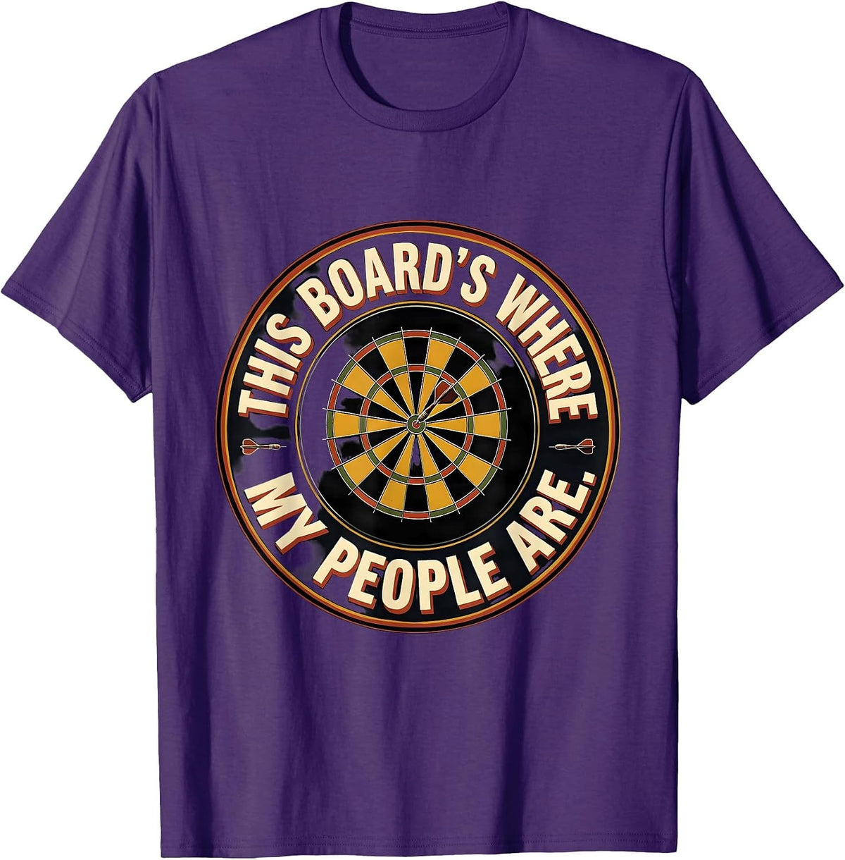 This Board's Where My People Are Funny Dart Player Bar Humor T-Shirt - Purple