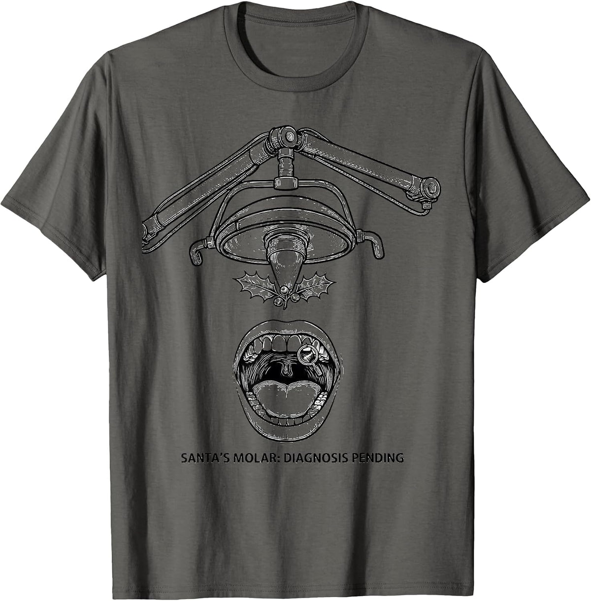 Santa's Molar Diagnosis Pending Funny Dentist Christmas T-Shirt - Asphalt Grey