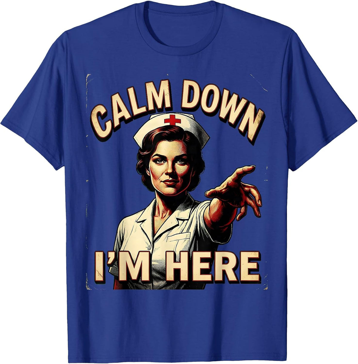 Men's Calm Down I'm Here School Nurse Design T-Shirt - Royal Blue