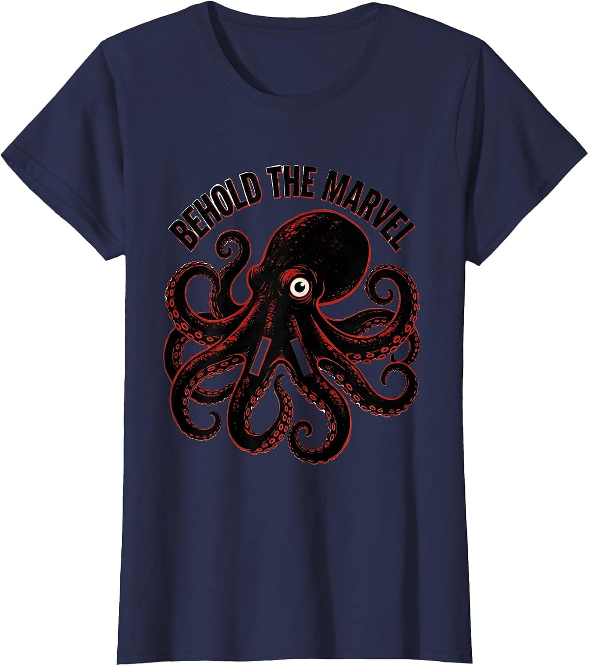 Women's Behold The Marvel Stencil Octopus Sea Creature Ocean Lover T-Shirt - Navy Blue
