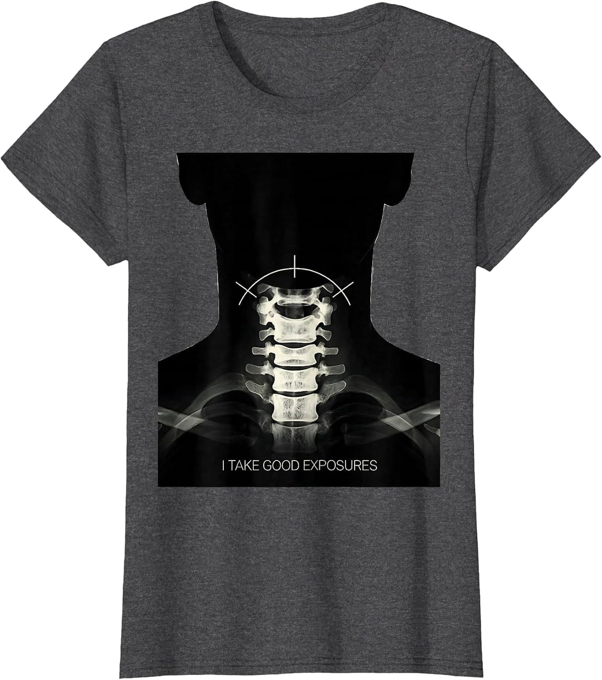 Women's I Take Good Exposures Radiology Tech X-ray Technologist T-Shirt - Dark Heather Grey