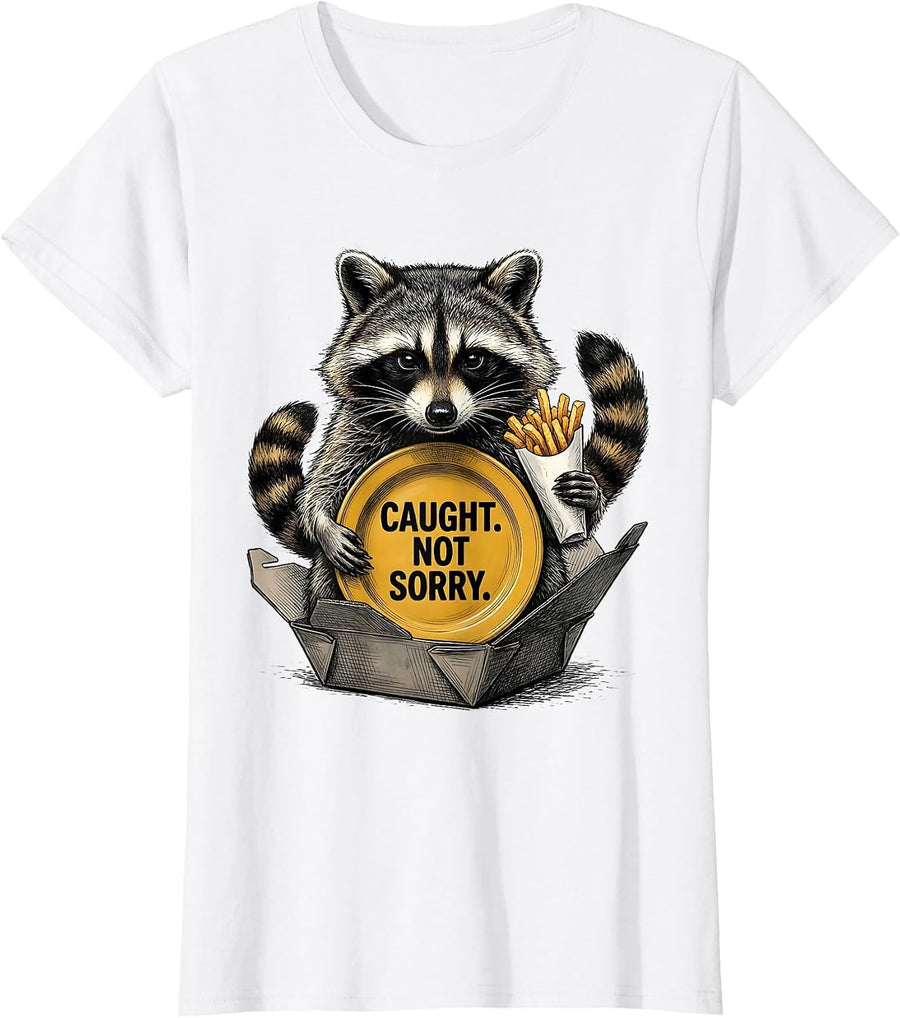 Women's Caught Not Sorry Funny Raccoon Meme Teacher Gift Humor T-Shirt - White