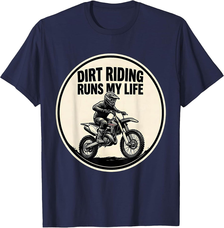 Dirt Riding Runs My Life Rugged Motocross Rider Gift T-Shirt - Navy Blue