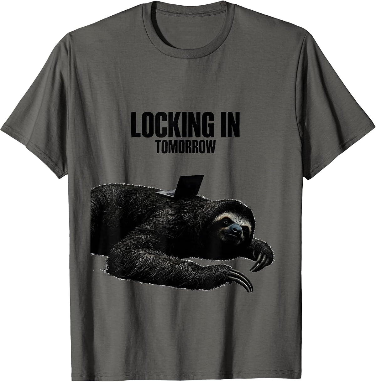 Men's Locking In Tomorrow Funny Sloth Meme Internet Humor T-Shirt - Asphalt Grey