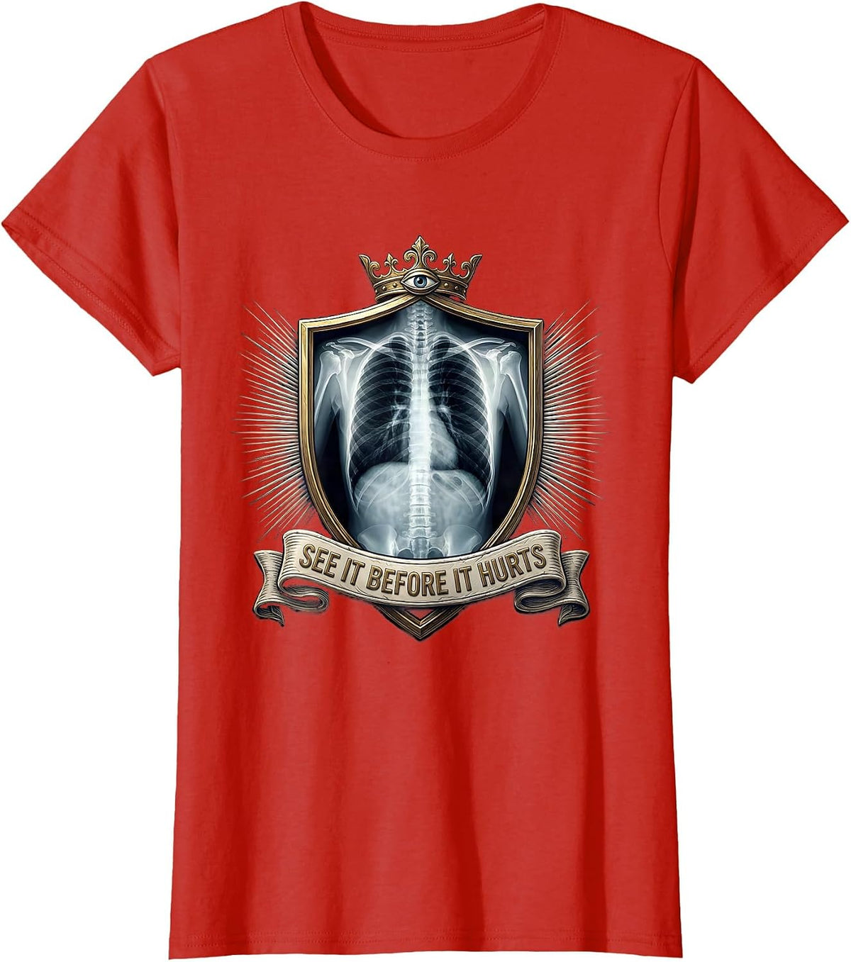 Women's See It Before It Hurts Radiology Design T-Shirt - Red