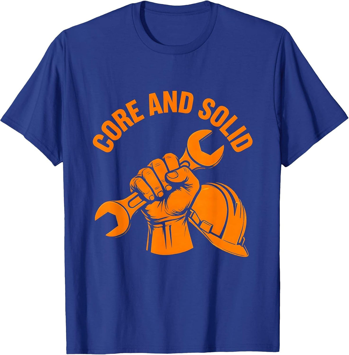 Core And Solid Union Strong Labor Day Skilled Worker Pride T-Shirt - Royal Blue