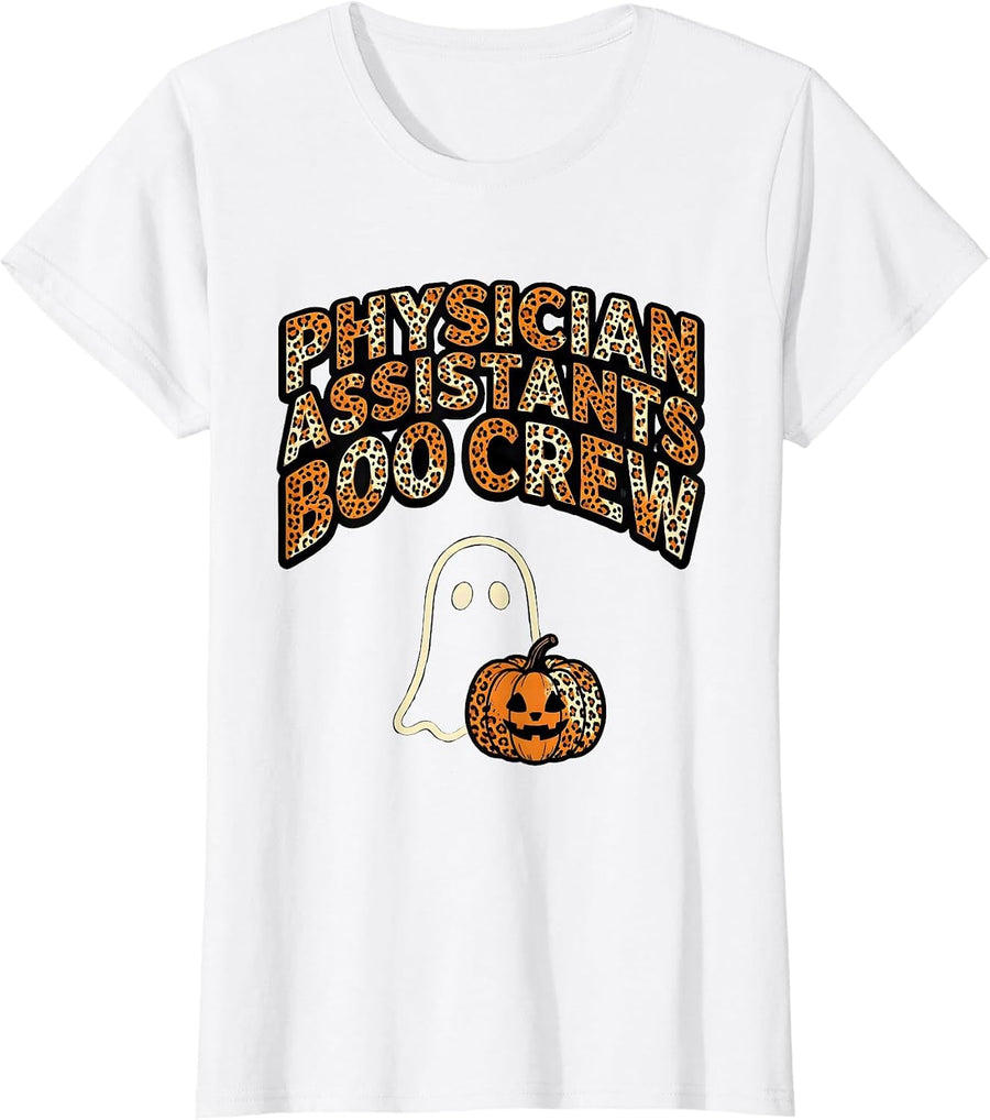 Women's Physician Assistants Boo Crew Funny Ghost Halloween Matching T-Shirt - White