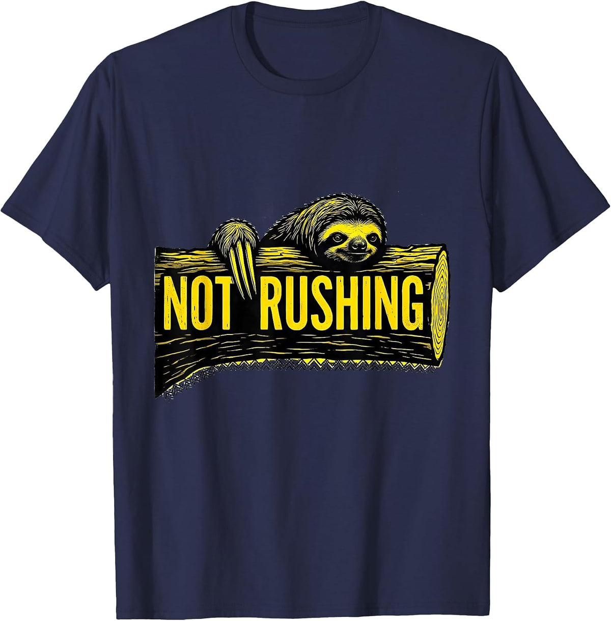 Men's Not Rushing Funny Sloth Lazy Humor Gift T-Shirt - Navy Blue