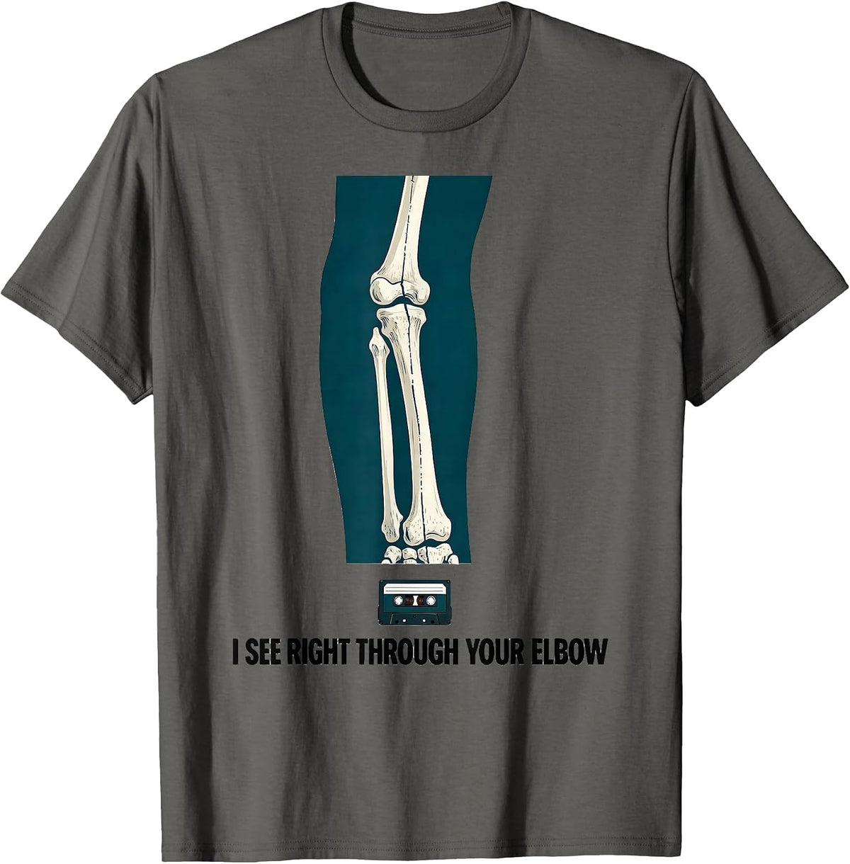 Men's I See Right Through Your Elbow Funny Radiology Tech Humor T-Shirt - Asphalt Grey