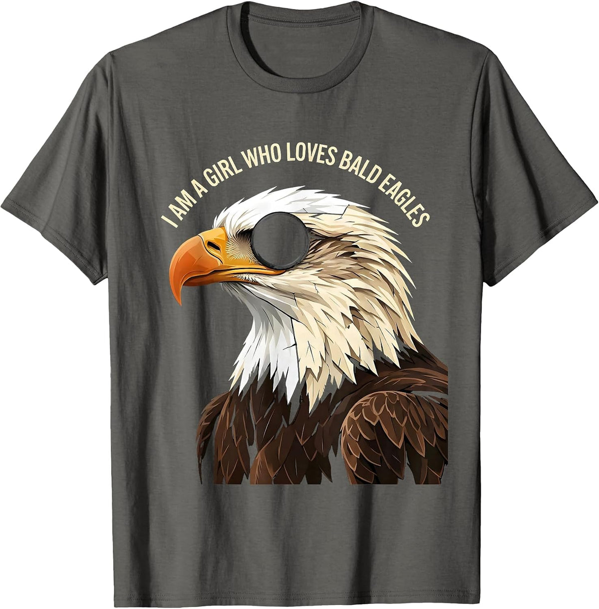 Men's I Am A Girl Who Loves Bald Eagles Funny Bird Lover Linocut T-Shirt - Asphalt Grey