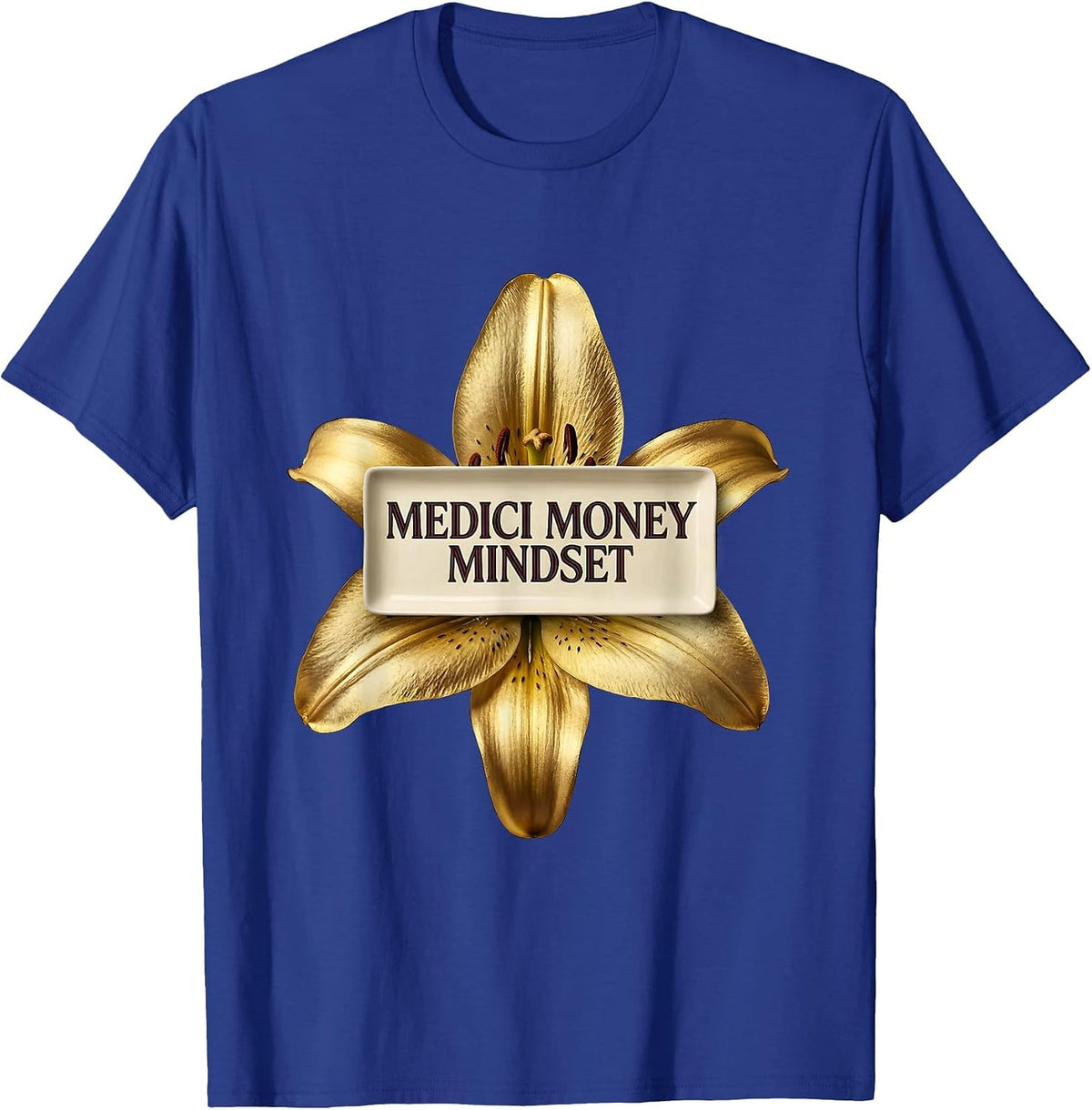 Medici Money Mindset Renaissance Graphic Design T-Shirt - Royal Blue