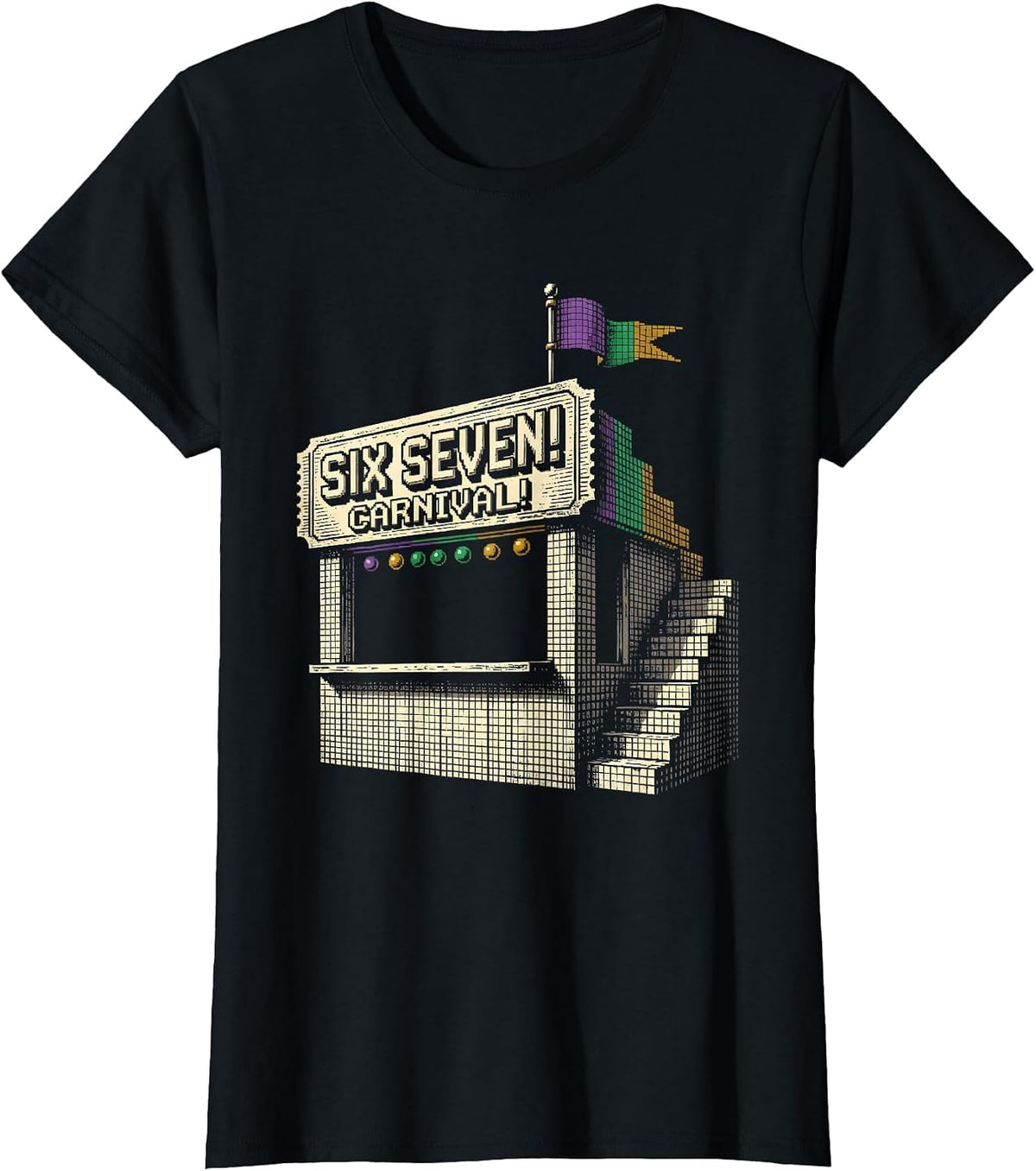 Women's Six Seven! Carnival Pixel Art Mardi Gras Meme Kids Humor T-Shirt - Black