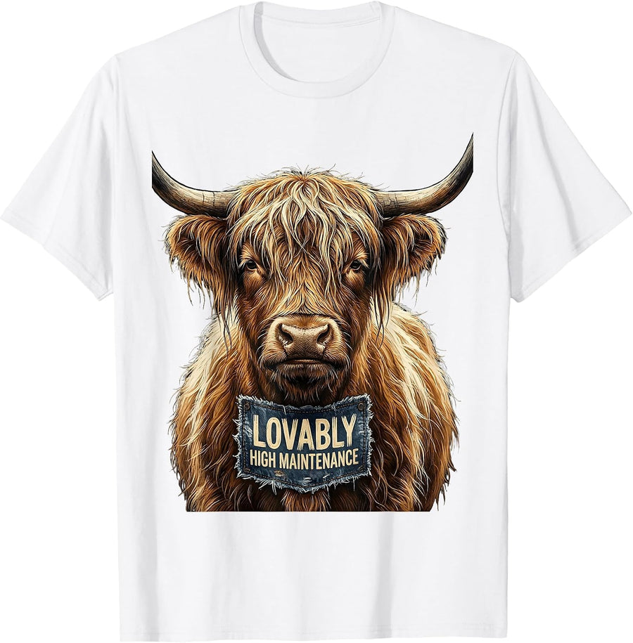 Men's Lovably High Maintenance Funny Highland Cow Novelty Humor T-Shirt - White