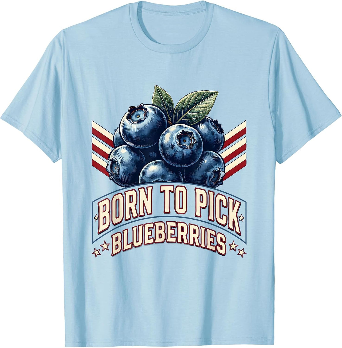 Men's Born to Pick Blueberries Red White and Blue Design T-Shirt - Baby Blue