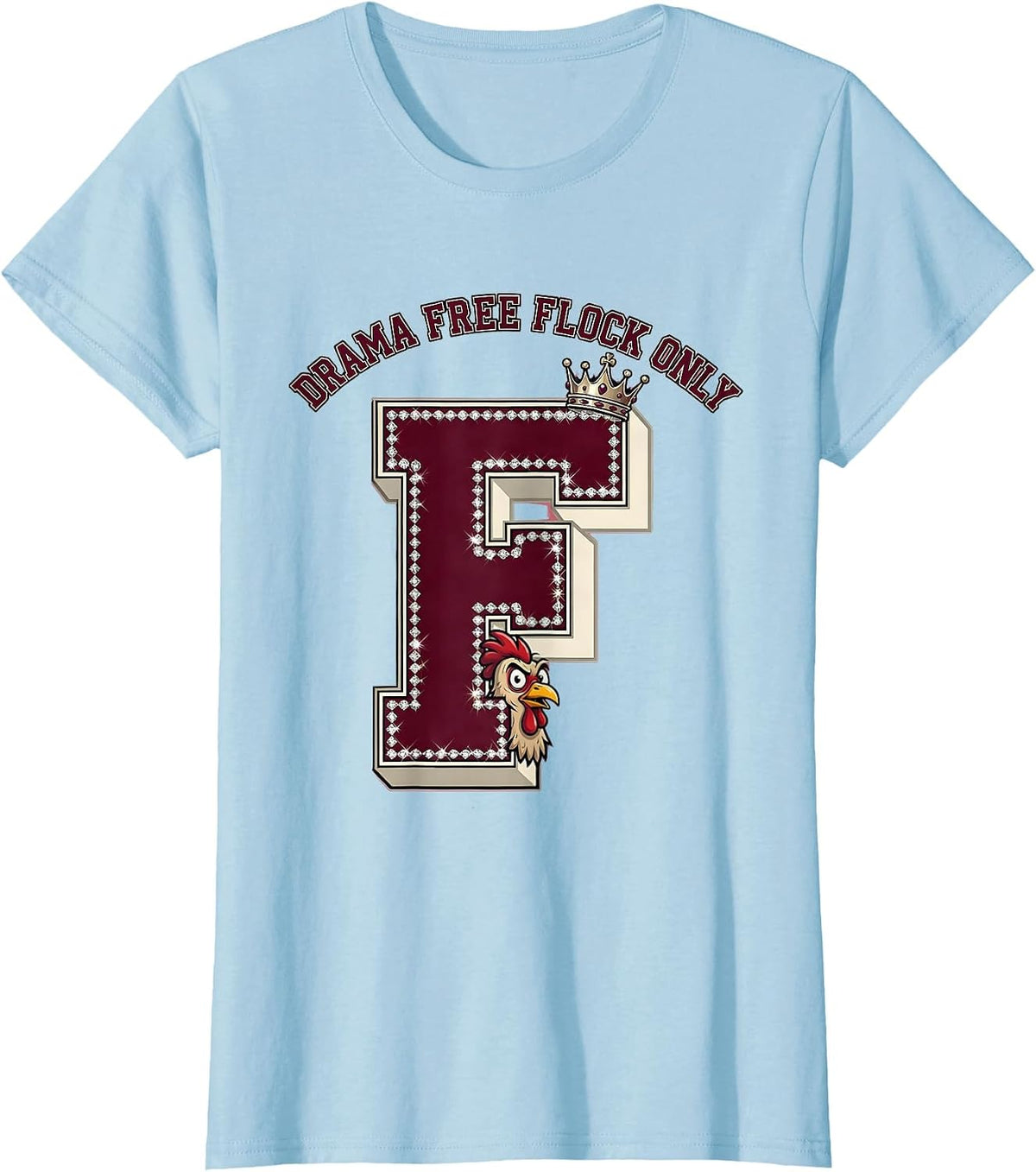 Women's Drama Free Flock Only Chicken Design T-Shirt - Baby Blue