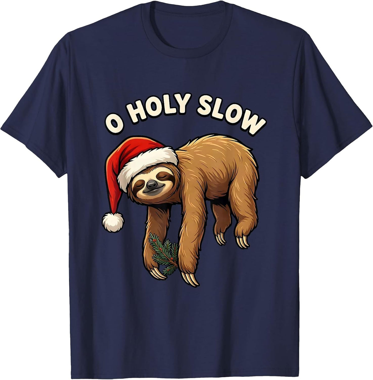 O Holy Slow Funny Sloth Lover Christmas Ugly Sweater Humor T-Shirt - Navy Blue