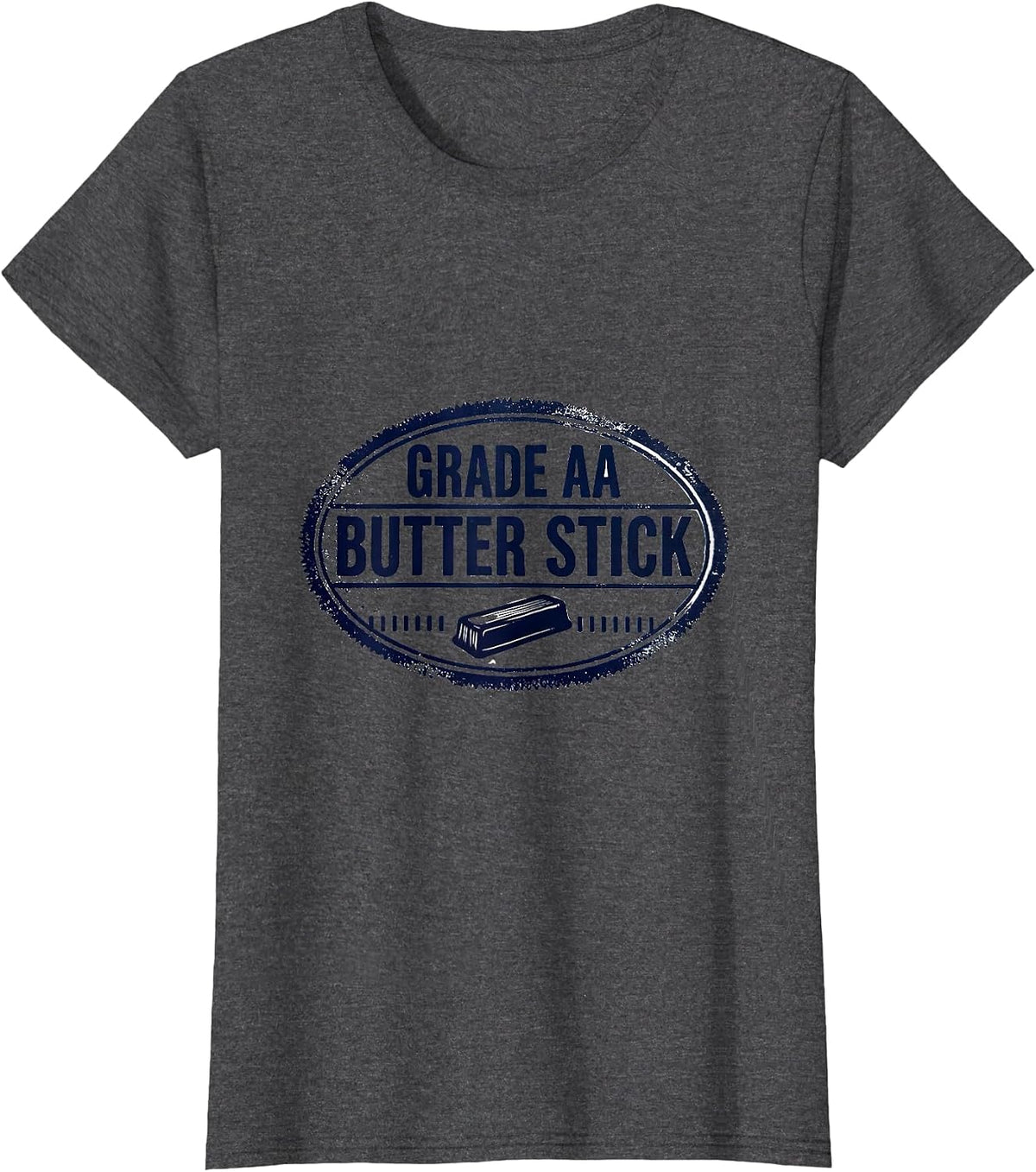Women's Grade AA Butter Stick Rubber Stamp Food Humor Novelty T-Shirt - Dark Heather Grey