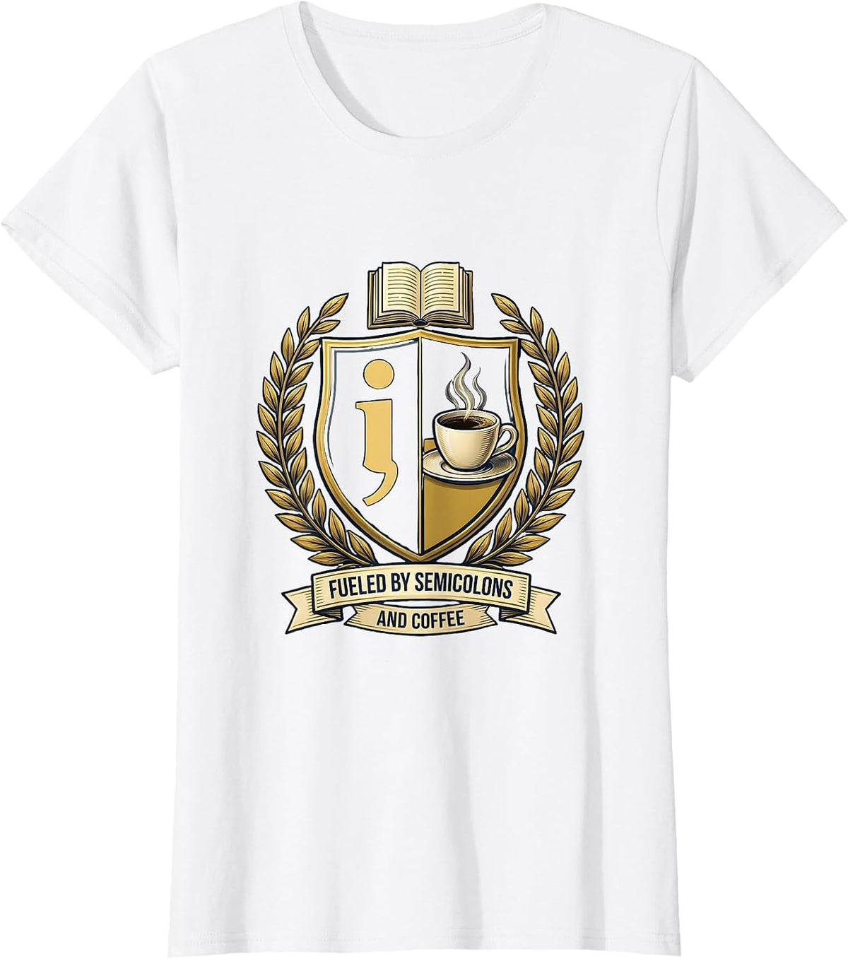 Fueled by Semicolons and Coffee English Teacher T-Shirt - White