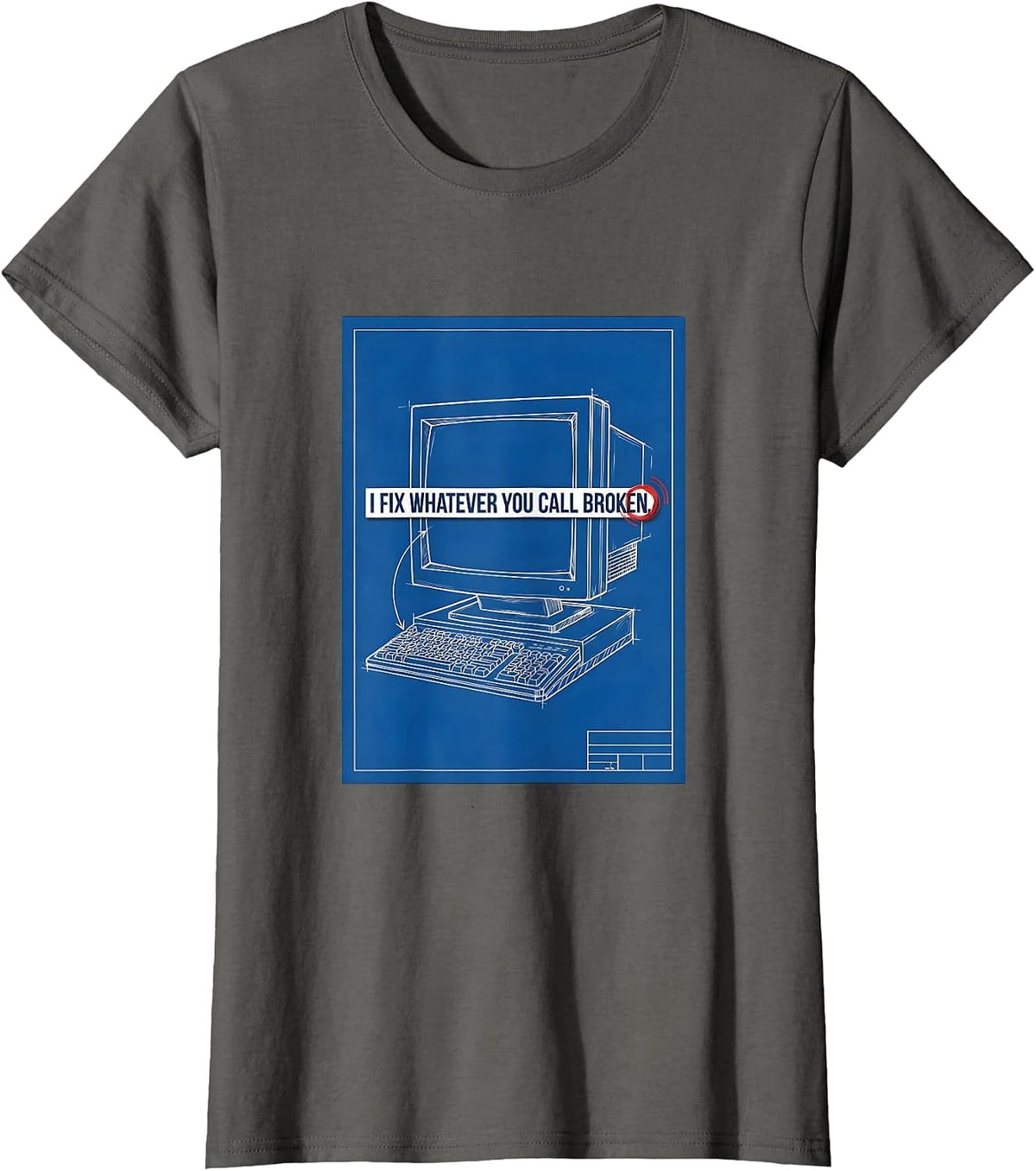 Women's I Fix Whatever You Call Broken Technical Blueprint IT Tech T-Shirt - Asphalt Grey