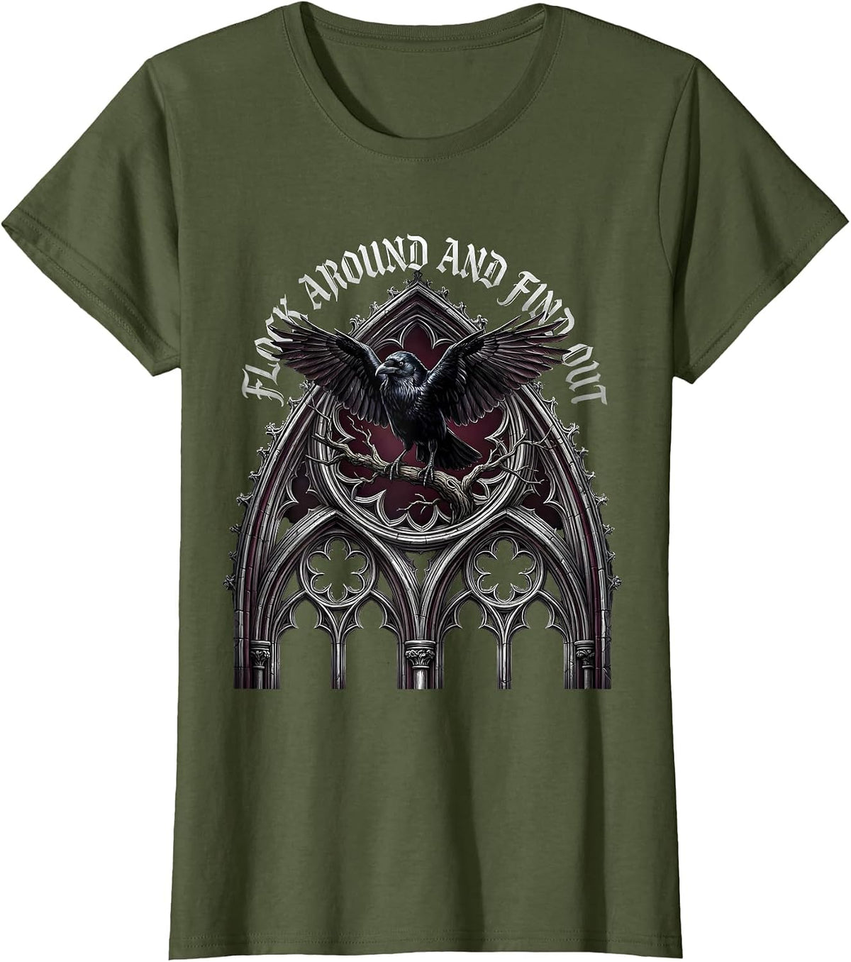Women's Flock Around And Find Out Crow Design T-Shirt - Olive Green