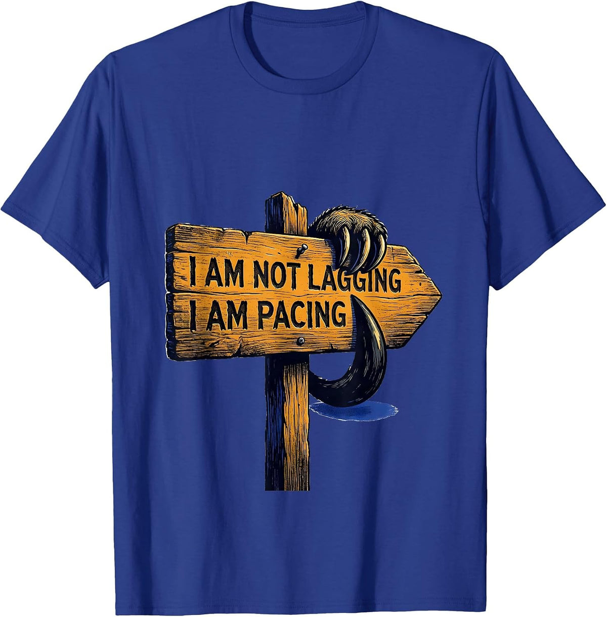I Am Not Lagging, I Am Pacing Funny Sloth Lover Humor T-Shirt - Royal Blue