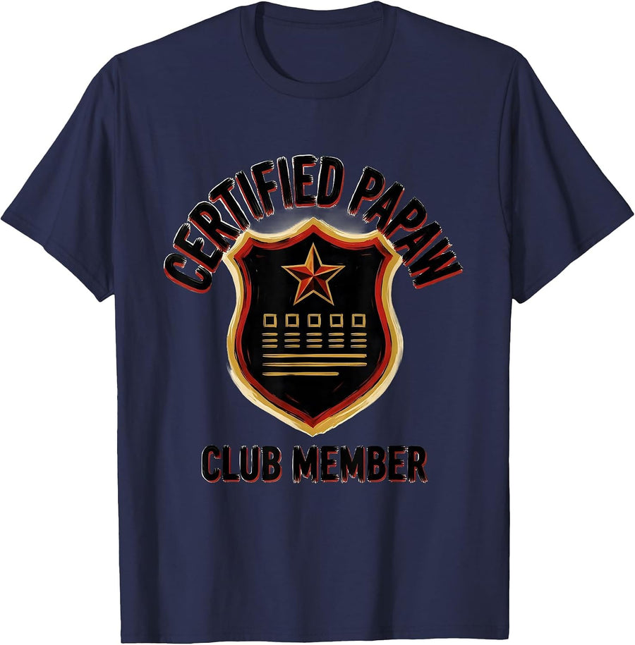 Certified Papaw Club Member Funny Grandpa Family Role Humor T-Shirt - Navy Blue