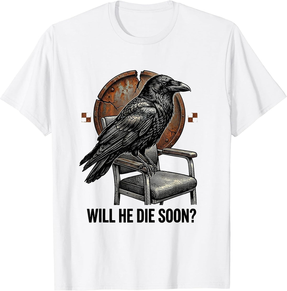 Men's Will He Die Soon? Dark Humor Crow Gothic Animal Joke T-Shirt - White
