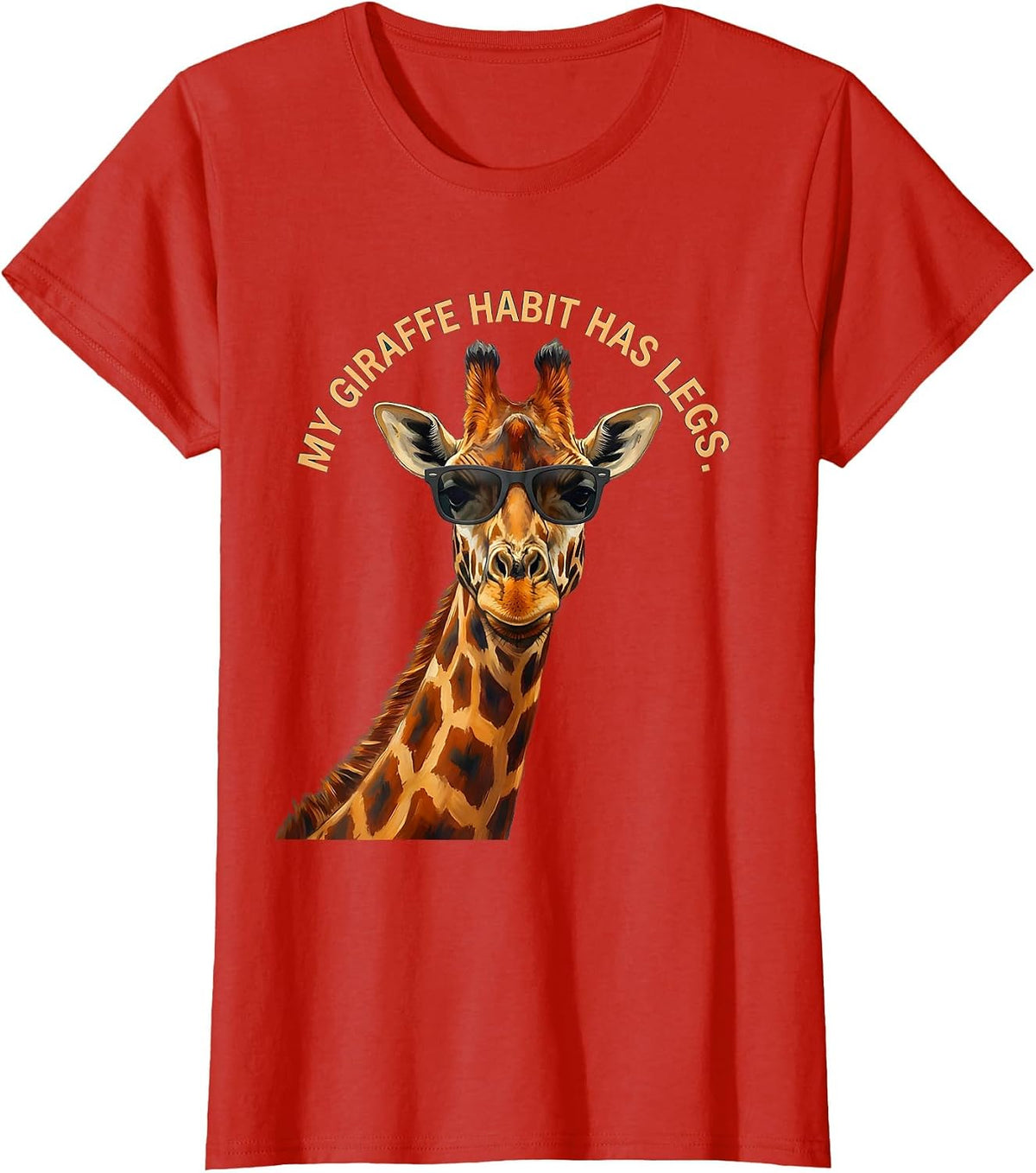 My Giraffe Habit Has Legs Funny Giraffe Lover Animal Humor T-Shirt - Red