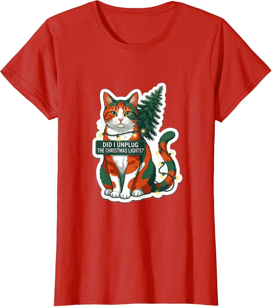 Women's Did I Unplug The Christmas Lights Funny Cat Lover Christmas T-Shirt - Red