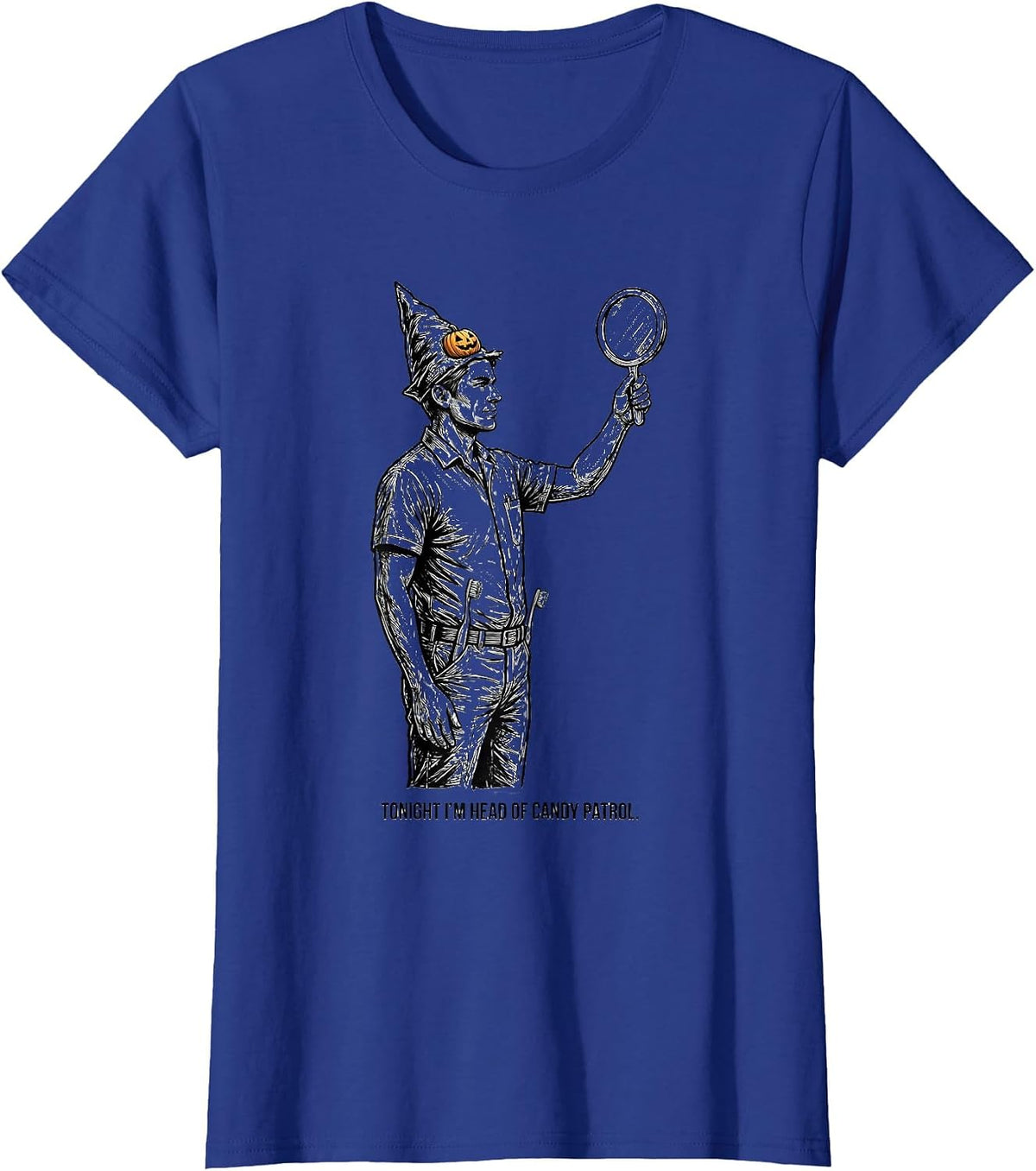 Women's Tonight I'm Head Of Candy Patrol Playful Dentist Halloween T-Shirt - Royal Blue
