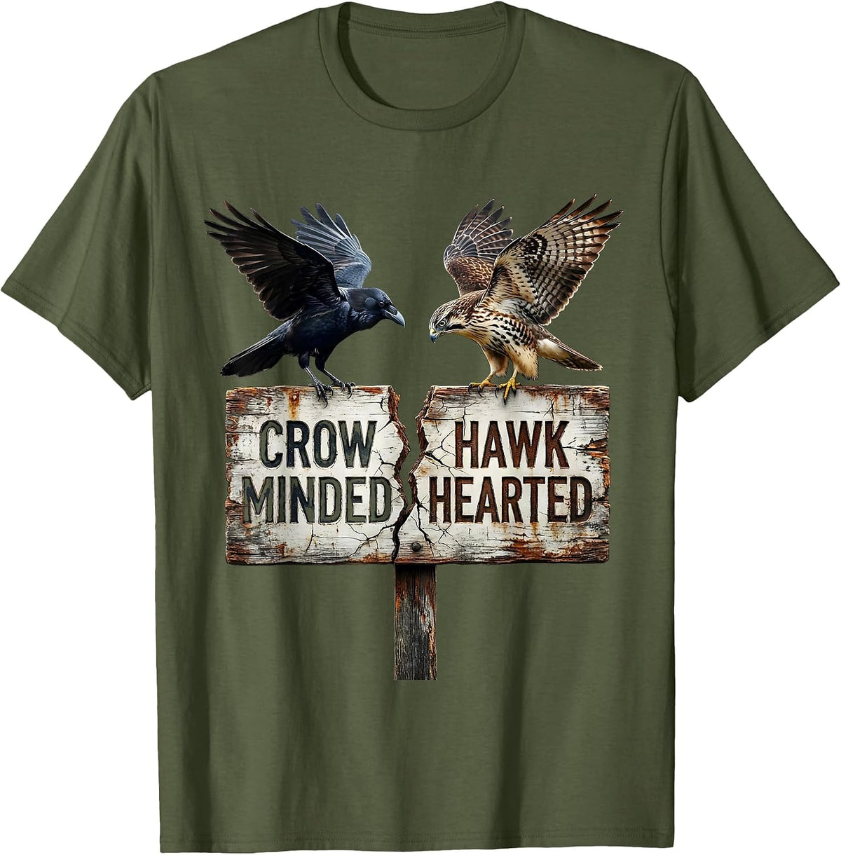 Men's Crow Minded Hawk Hearted Bird Spirit Design T-Shirt - Olive Green