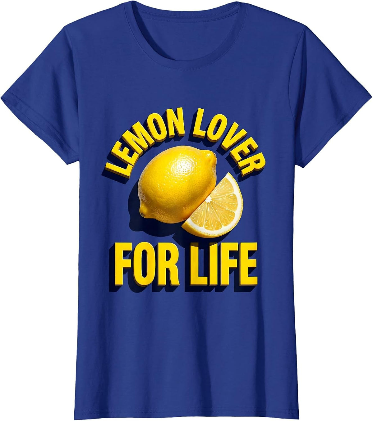 Women's Lemon Lover For Life Bright Citrus Design T-Shirt - Royal Blue