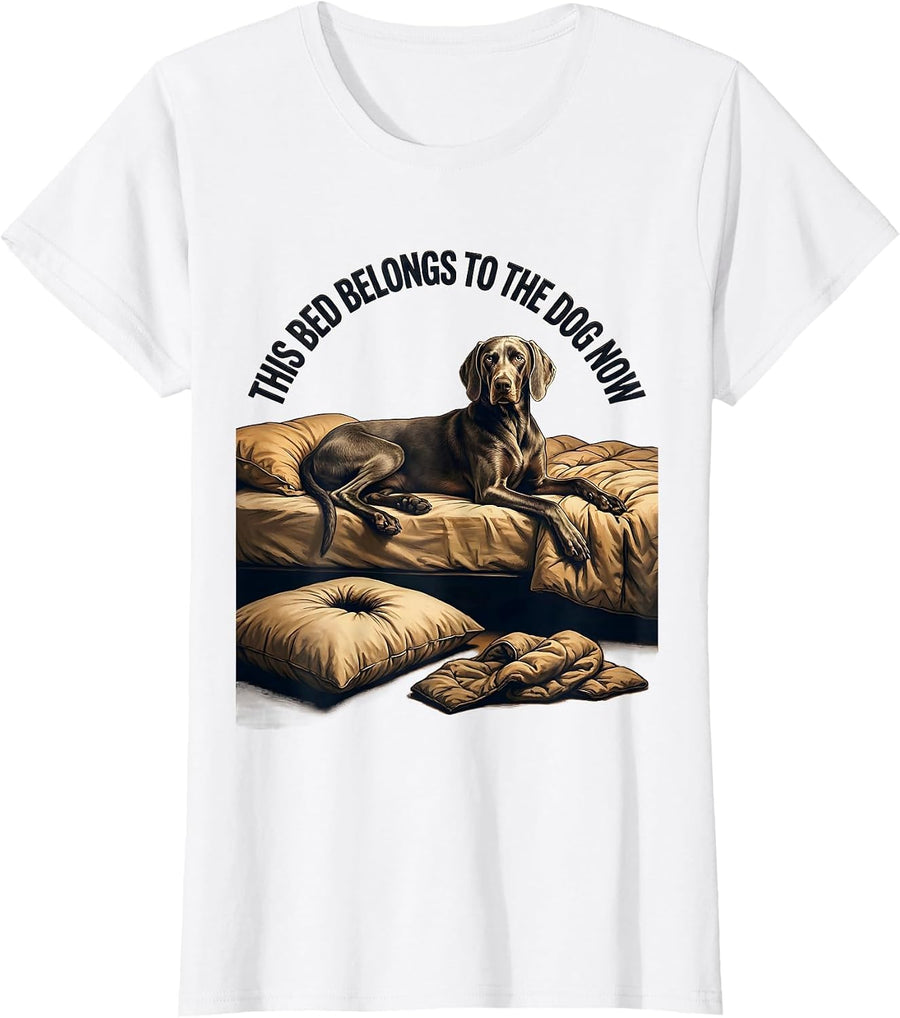 Women's This Bed Belongs To The Dog Now Funny Dog Lover Sleepshirt T-Shirt - White