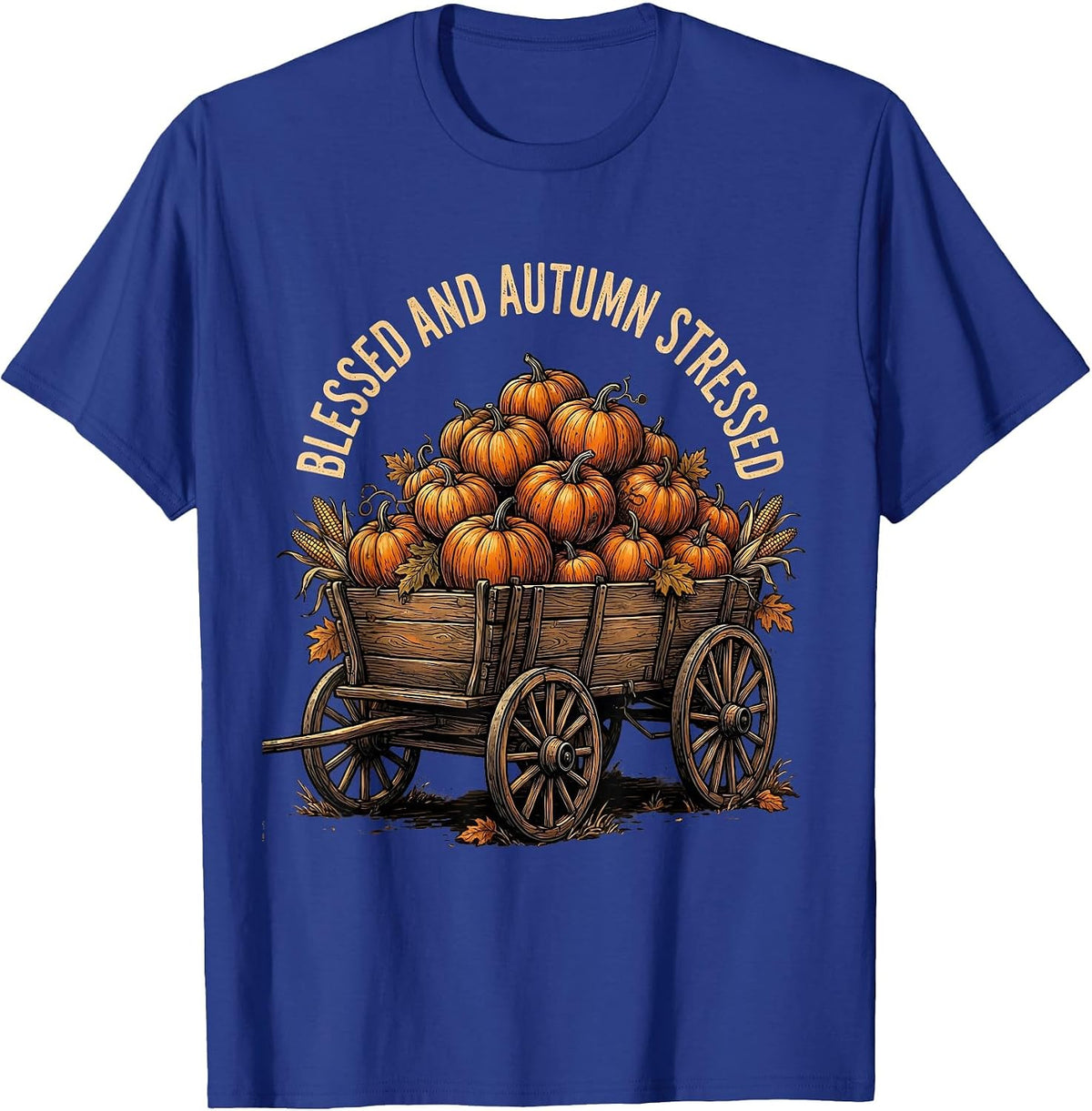 Blessed and Autumn Stressed Pumpkin Wagon Design T-Shirt - Royal Blue