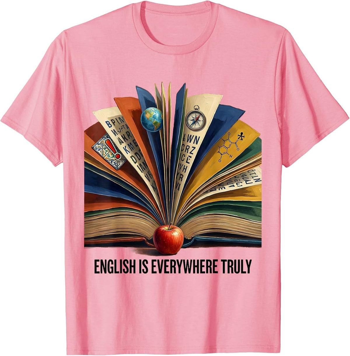 Men's English Is Everywhere Truly Teacher Design T-Shirt - Pink
