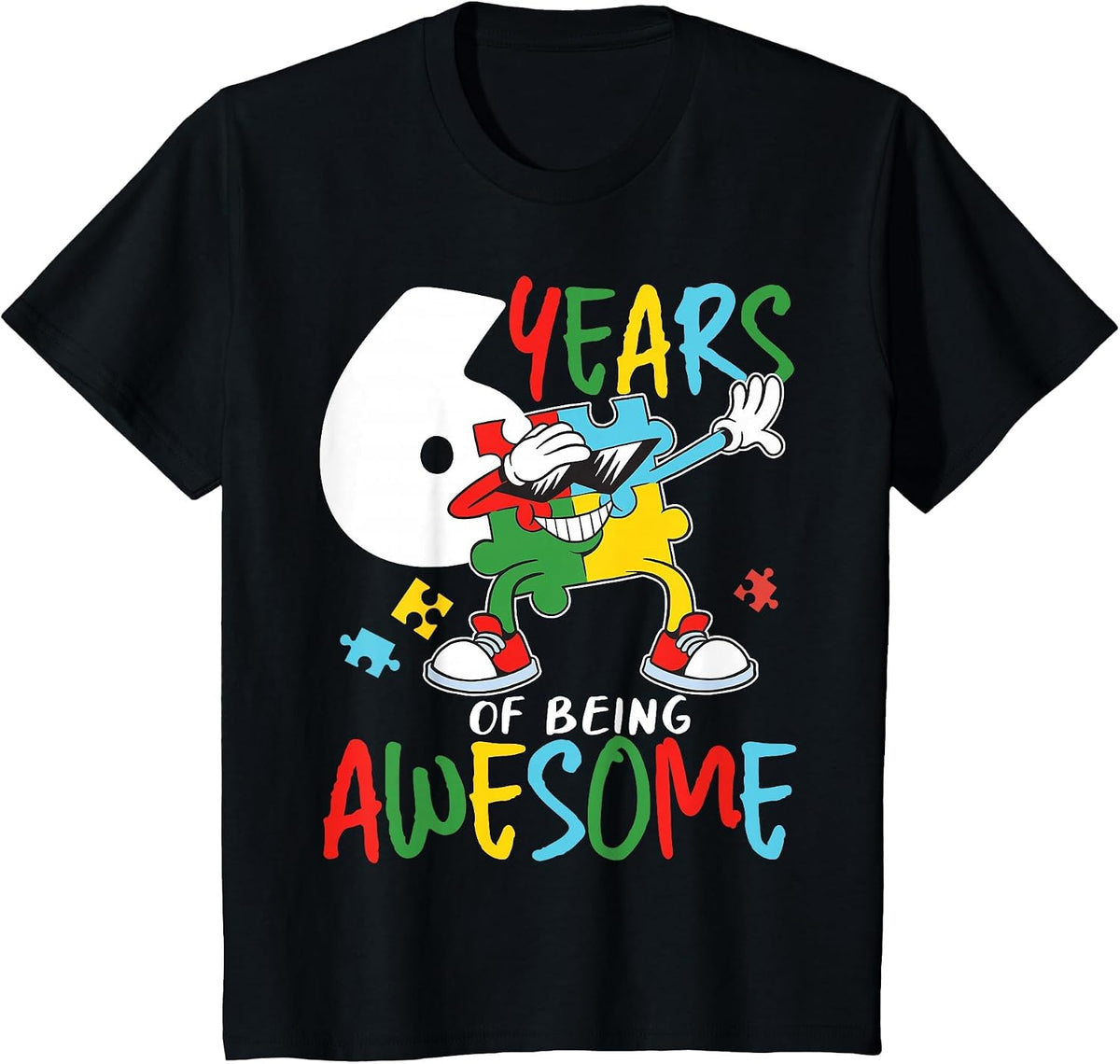 6 Year Old Autism Awareness Birthday Boy Girl T-Shirt - Black