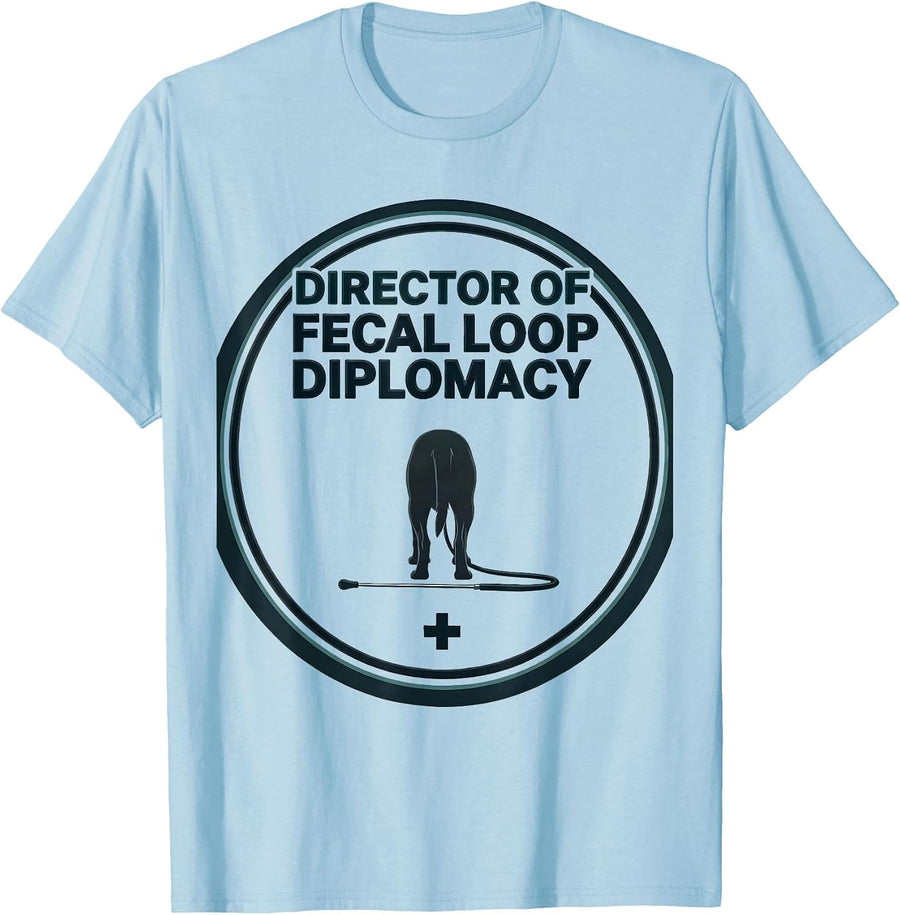 Men's Director Of Fecal Loop Diplomacy Funny Veterinarian Gift Vet T-Shirt - Baby Blue