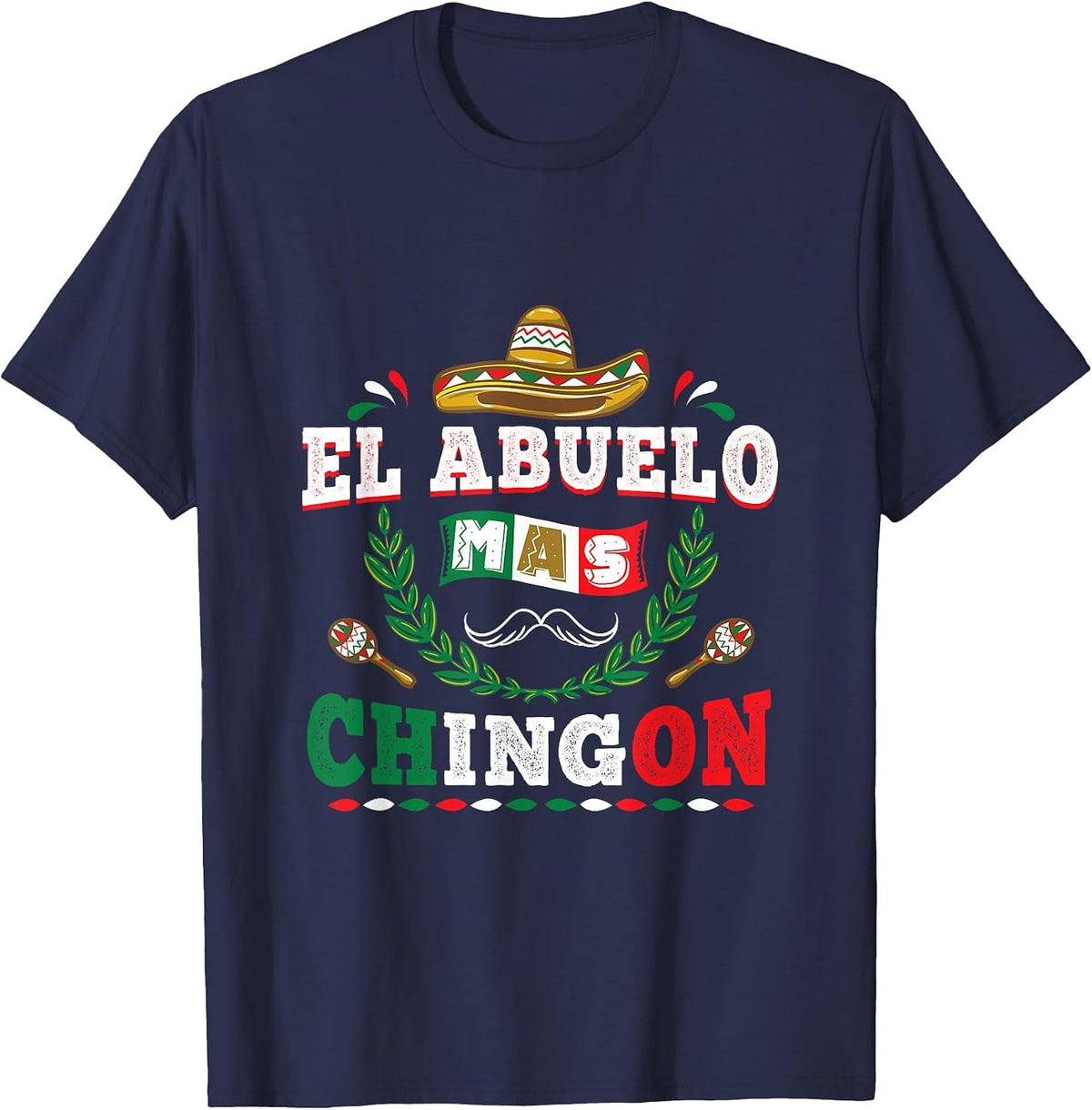 El Abuelo Mas Chingon Grandfather Fathers Day T-Shirt - Navy Blue
