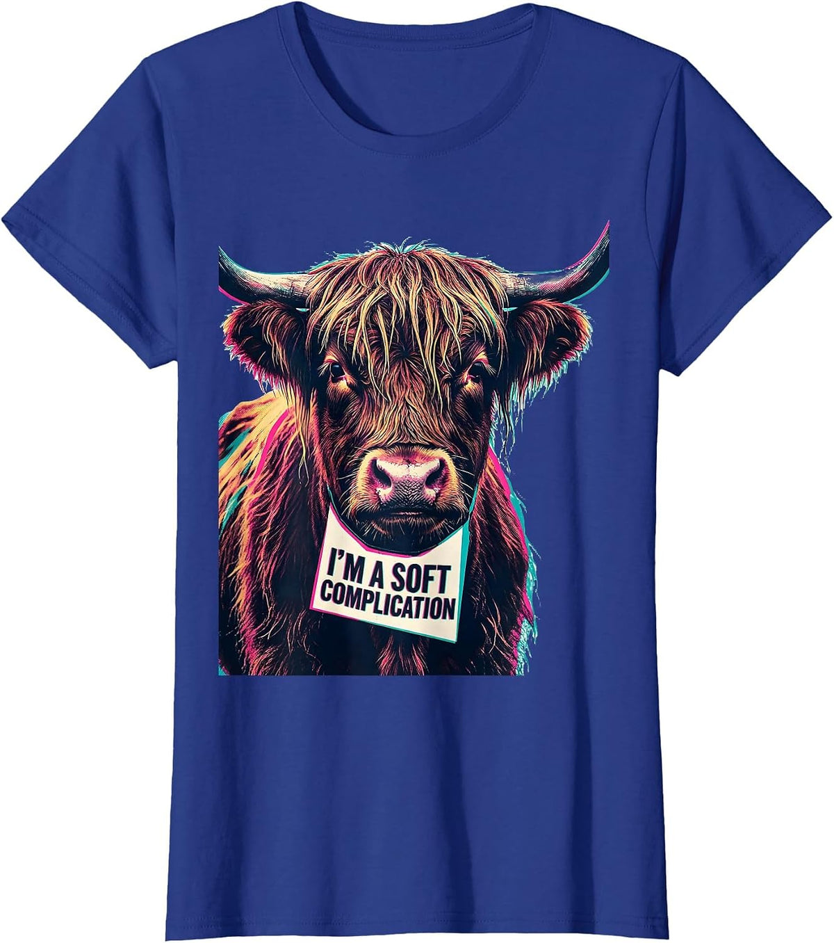 Women's I'm A Soft Complication Funny Highland Cow Novelty Humor T-Shirt - Royal Blue