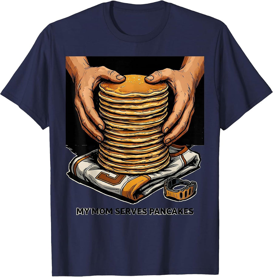 My Mom Serves Pancakes Funny Football Lineman Offensive Line T-Shirt - Navy Blue