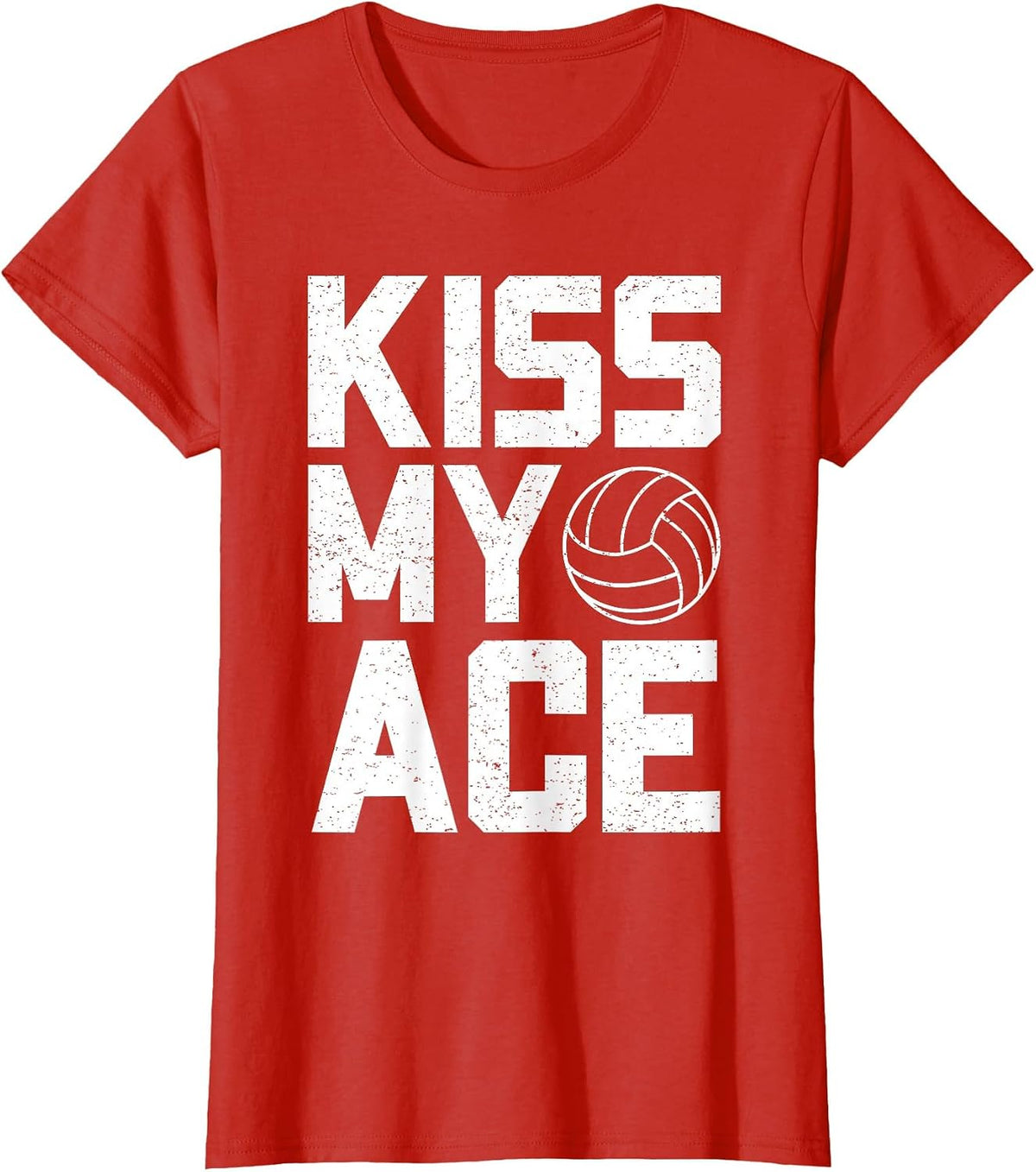 Funny Volleyball Kiss My Ace T-Shirt - Red