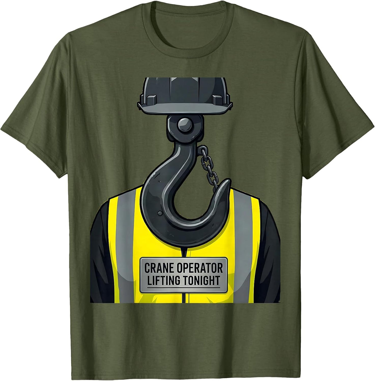 Crane Operator — Lifting Tonight Costume Halloween Party T-Shirt - Olive Green